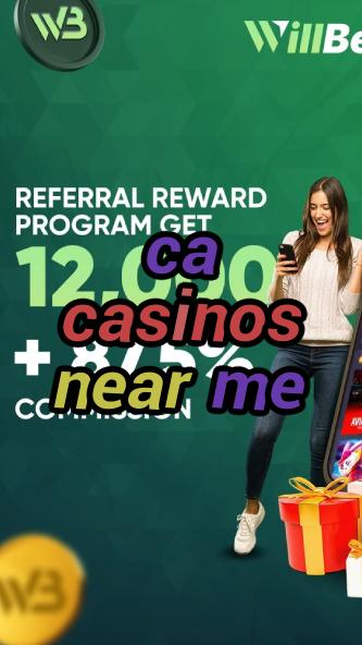 ca casinos near me-igamblinglist.com